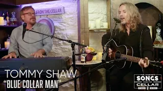 Tommy Shaw - Blue Collar Man | Songs From The Cellar