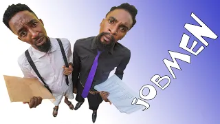 JOB MEN (YawaSKits, Episode 63)