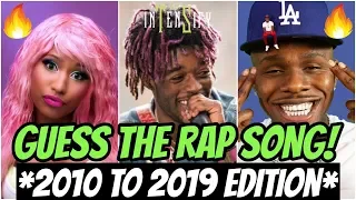 GUESS THE RAP SONG *DECADE RECAP EDITION* (2010-2019) 🔥