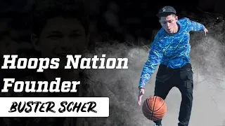 Hoops Nation Founder, Buster Scher: The importance of your personal brand & his content strategy