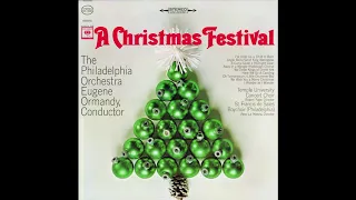 "A Christmas Festival" Philadelphia Orchestra Ormandy 4k 1964