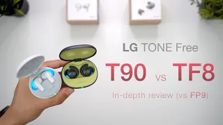 LG TONE Free T90 vs TF8 Wireless Earbuds (vs FP9) | The REAL AirPods Pro Killers!