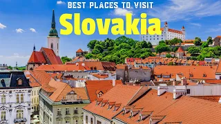 13 Best Places To Visit in Slovakia