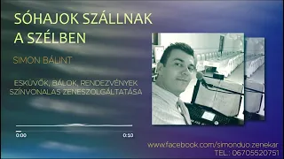 Sóhajok szállnak a szélben (Killing me softly) - Simon Bálint