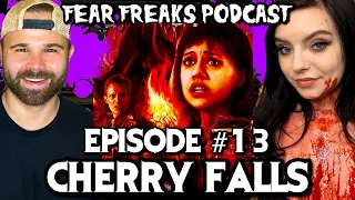 Fear Freaks Podcast #13 | Cherry Falls (2000)