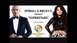Pitbull ft Becky G - Superstar