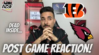 POST GAME REACTION | THE ARIZONA CARDINALS ARE WHO WE THOUGHT THEY WERE, LOSING TO THE BENGALS