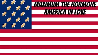 Maximum The Hormone - America In Love [FIRST TIME REACTION]