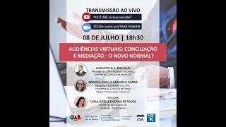 LIVE: Audiências virtuais: conciliação e mediação - o novo normal?