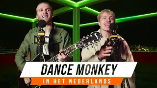 Zo klinkt DANCE MONKEY in het Nederlands | BENR COVER (Tones and I)