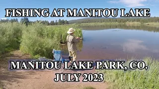 Manitou Lake Colorado Fishing July 2023