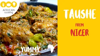 TAUSHE – Niger – Delicious African recipe – Délicieuse recette africaine