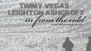 Timmy Vegas, Leighton Ashcroft - In From The Cold - Stimming Remix