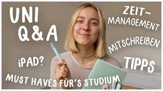 UNI Q&A - Zeitmanagement Tipps, Mitschreiben in VL, Wie lernt man neue Leute kennen, iPad Ja/Nein ?