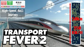 【2K60】Transport Fever 2：50km High-Speed Rail Journey | First Person Train Ride