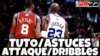 NBA 2K22 - TUTO/ASTUCES POUR S'AMELIORER EN ATTAQUE + DRIBBLES