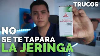 ✅Como PREPARAR y ADMINISTRAR PENICILINA sin que SE TE TAPE LA JERINGA💉