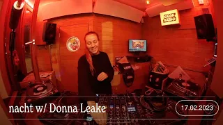nacht w/ Donna Leake | Kiosk Radio 17.02.2023