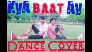 Harrdy Sandhu- Kya Baat Ay | Jaani | B Praak | Arvindr Khaira |Dance cover by Natraj Dance Academy