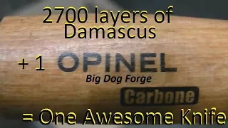 Damascus 1000 Challenge Part #2 OPINEL CARBONE Damascus Blade Mod.