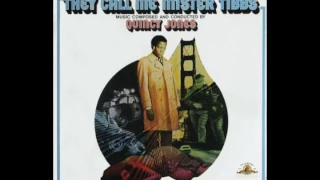 Quincy Jones ‎– They Call Me Mister Tibbs (OST FULL album) S180 Series US 2001 Vinyl Rip