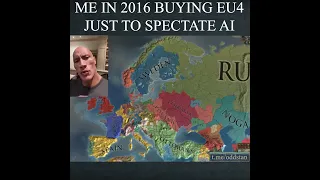 Me in 2016 buying eu4