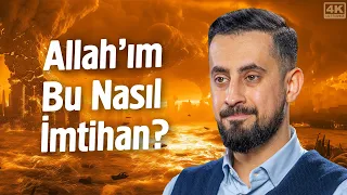 Allah'ım Bu Nasıl İmtihan? - Bilseydin Asla Üzülmezdin | Mehmet Yıldız