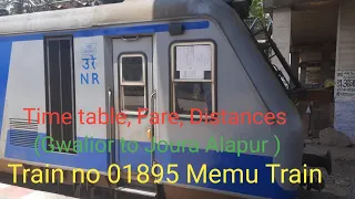 Train No 01895 Gwalior to Joura Alapur  Memu