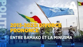 2013-2023: DIVORCE PRONONCE ENTRE BAMAKO ET LA MINUSMA