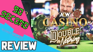 AEW Casino: Double or Nothing 90 sec review