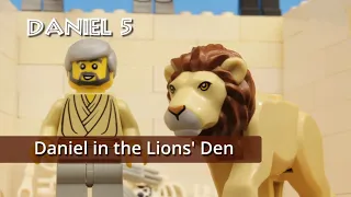 Daniel 5: Daniel in the Lions' Den