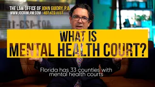 What is Mental Health Court? | Law Office of John Guidry