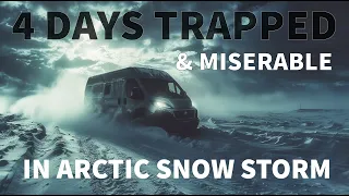 Surviving a Winter of Extreme Van Life, Blizzard & Snow Storm Camping, Stranded on Arctic Island