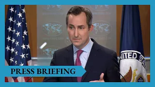 Department of State Daily Press Briefing - May 28, 2024