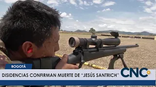 #CncNoticiasPasto| Disidencias confirman muerte de "Jesús Santrich"