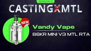 B3 (BSKR,Berserker) Mini MTL RTA by AlexfromVapersMD & Vandy Vape Casting X MTL Выпуск №66