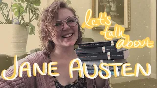 Ranking Jane Austen's Books || A Discussion on Jane Austen!