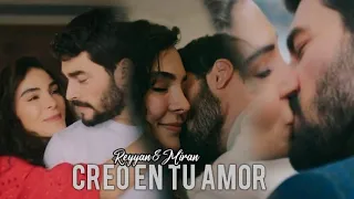 Reyyan & Miran - Creo En Tu Amor