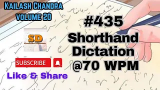 #435 | @70 wpm | Shorthand Dictation for Beginners| Kailash Chandra | Volume 20 | 840 words