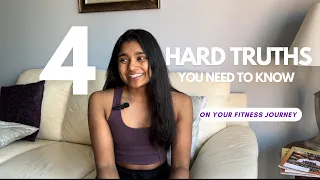 4 Things you Don't Want to Hear about your Fitness Journey (but you desperately need to)