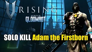 V Rising - Secrets of Gloomrot: Adam the Firstborn - Solo Kill