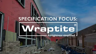 Webinar: Wraptite: Focus On Specification