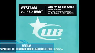 WestBam - Wizards of The Sonic (Matt Darey Radio Edit) [1998]