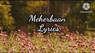 || Meharbaan || Lyrics || Bang Bang || Hrithik Roshan, Katrina Kaif || Vishal Shekhar ||