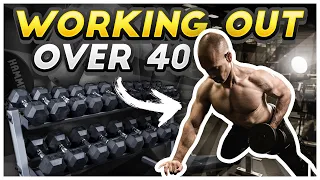 How to Workout Over 40 | The Top 5 Things You Must Do