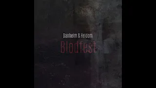 Blodfest by Danheim (Extended Version)