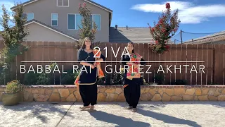 21va | Babbal Rai | Gurlez Akhtar | Gidha | Bhangra | Dance