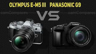 Olympus E-M5 Mark III vs Panasonic Lumix G9   [Camera Battle]