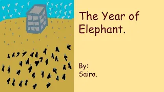 The Year of Elephant.