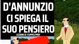 D'Annunzio ci spiega il suo pensiero in 4 minuti